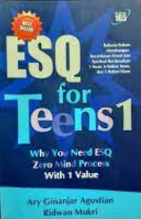 Esq for teens 1 : why you need esq zero mind process with 1 value