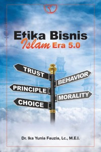 Etika bisnis Islam era 5.0