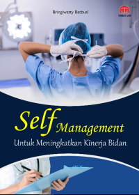 Self Management untuk meningkatkan kinerja bidan