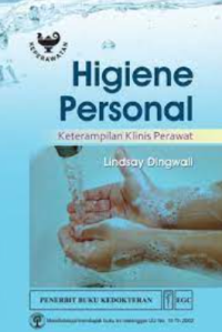Higiene personal : keterampilan klinis perawat