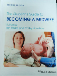 The student's guide to becoming a midwife