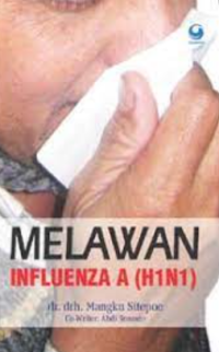 Melawan influenza A (H1N1)