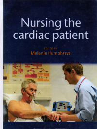 Nursing the cardiac patient