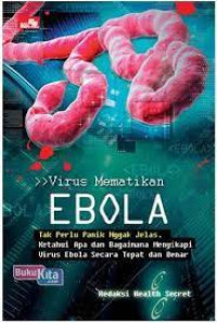 Virus Mematikan EBOLA