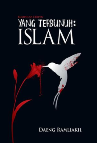 Kumpulan cerpen: yang terbunuh: Islam
