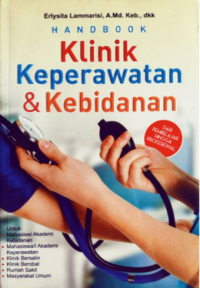 Handbook : Klinik keperawatan & kebidanan