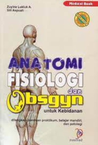 Anatomi Fisiologi dan Obsgyn untuk kebidanan