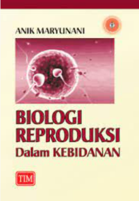 Biologi reproduksi dalam kebidanan