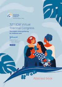 32nd ICM Virtual Triennial Congress: The Largest Virtual Gathering for midwives ever!