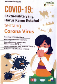 Covid-19 : fakta-fakta yang harus kamu ketahui tentang corona virus