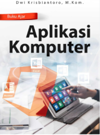 Buku ajar aplikasi komputer