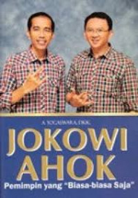 Jokowi Ahok pemimpin yang 