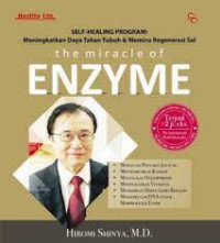 The miracle of enzyme: self-healing program