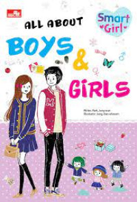 Smart girl: all about boys & girls