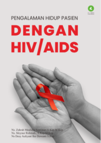 Pengalaman hidup pasien dengan hiv/aids