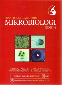Praktik laboratorium mikrobiologi edisi 4