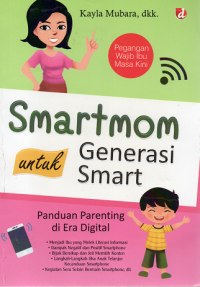 Smartmom untuk generasi smart