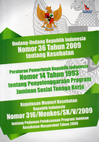 Undang-undang republik Indonesia nomor 36 tahun 2009 tentang kesehatan