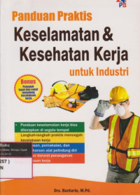 Panduan praktis keselamatan & kerja untuk industri
