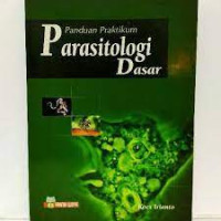 Panduan Praktikum Parasitologi Dasar