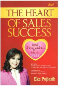 The Heart of Sales Succes
